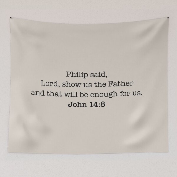 Item preview, Lord, show us the Father, John 14:8 - Bible verse  designed and sold by corbrand.