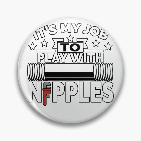 Item preview, Plumber Humor Shirt – It’s My Job To Play With Nipples designed and sold by haitrieuic96.