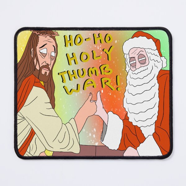 Item preview, Ho ho holy thumb war designed and sold by Evanson Arts.