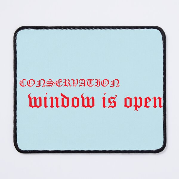 Item preview, Conservation Window is Open designed and sold by annenambiro.