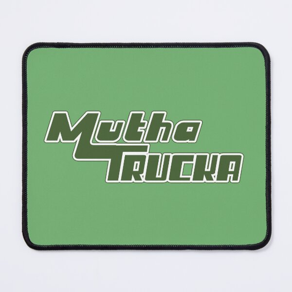 Item preview, Mutha trucka designed and sold by FrictionMaxxing.