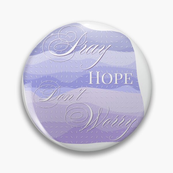 Item preview, Pray, Hope, Don't Worry Catholic Quote - Purple Waves designed and sold by Stella Maris Designs.