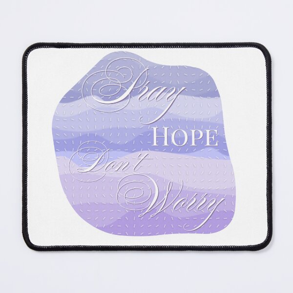 Item preview, Pray, Hope, Don't Worry Catholic Quote - Purple Waves designed and sold by Stella Maris Designs.