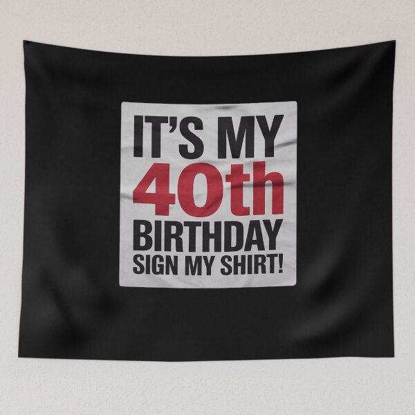 Item preview, It's My 40th Birthday 40 Years Old Birthday Party Sign My designed and sold by FadeOfThrone.