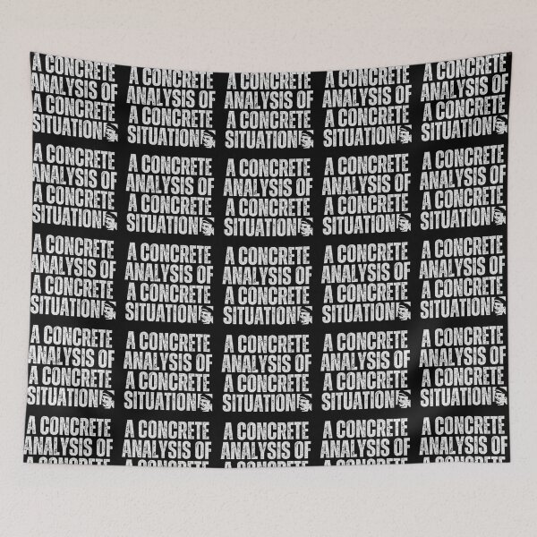 Item preview, Lenin quote: A concrete analysis of a concrete situation designed and sold by Tony Cisse.