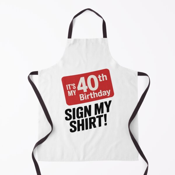 Item preview, It's My 40th Birthday 40 Years Old Men Women Sign designed and sold by FadeOfThrone.
