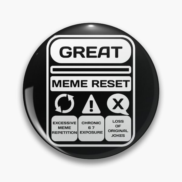 Item preview, Great Meme Reset designed and sold by EwaVerse.