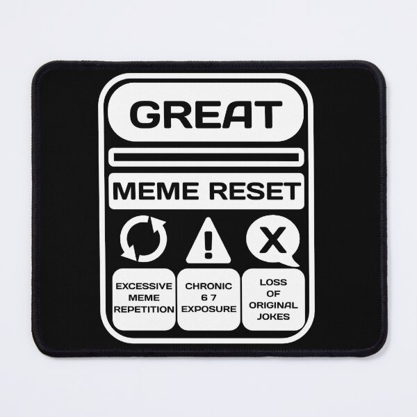 Item preview, Great Meme Reset designed and sold by EwaVerse.