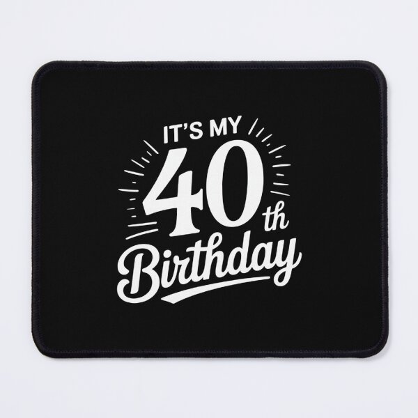 Item preview, It's My 40th Birthday 40th Years Old Man And Woman designed and sold by MarryIsMonth.