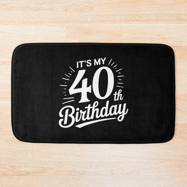 Item preview, It's My 40th Birthday 40th Years Old Man And Woman designed and sold by MarryIsMonth.