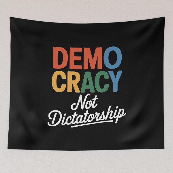 Item preview, Democracy Not Dictatorship designed and sold by MarkLeedsArt.