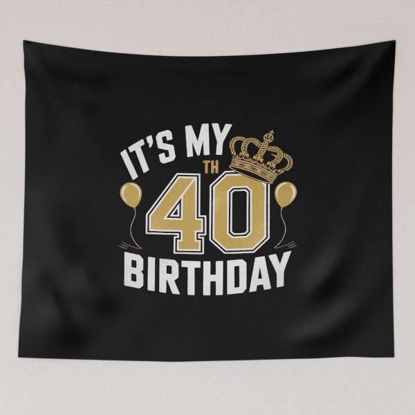 Item preview, It's My 40th Birthday For 40 Years Old Man And Woman designed and sold by FadeOfThrone.