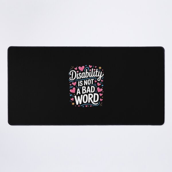 Item preview, Disability Is Not A Bad Word Illness Support designed and sold by SyntaxClaw.