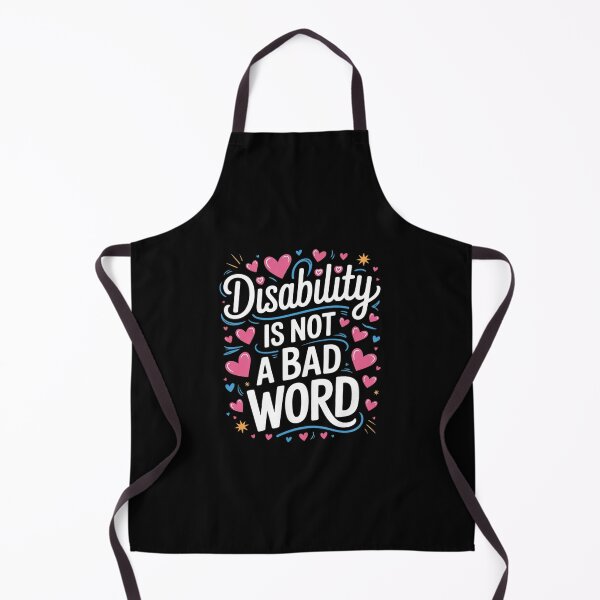 Item preview, Disability Is Not A Bad Word Illness Support designed and sold by SyntaxClaw.