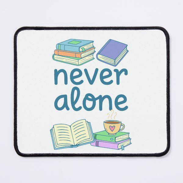 Item preview, Never alone - Book doodles designed and sold by FandomizedRose.