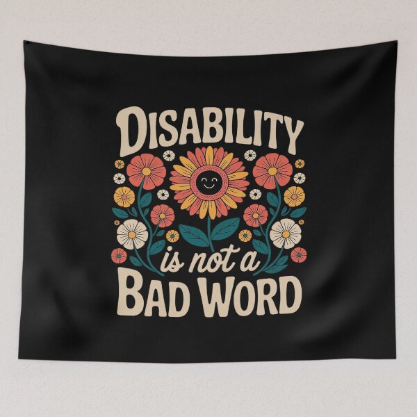 Item preview, Disability Is Not A Bad Word Illness Support2 designed and sold by MarkLeedsArt.