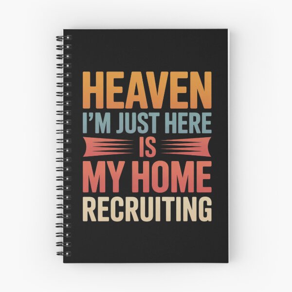 Item preview, Heaven Is My Home I'm Just Here Recruiting designed and sold by MarkLeedsArt.
