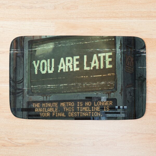 Item preview, You Are Late – Ominous Cyberpunk Glitch Monitor designed and sold by DeluluWear.