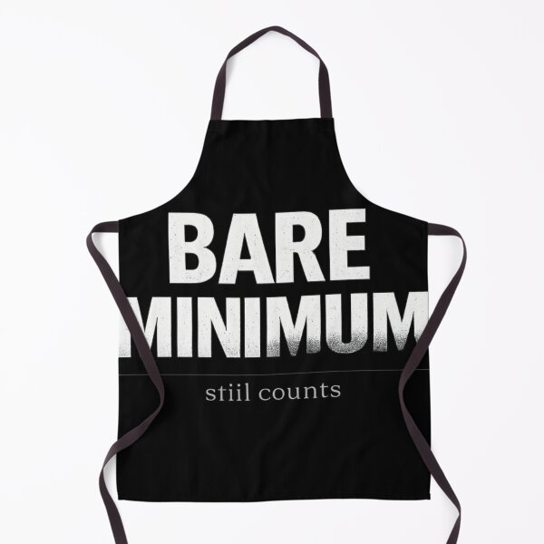 Item preview, Bare Minimum – Still Counts designed and sold by DesignsByHania.