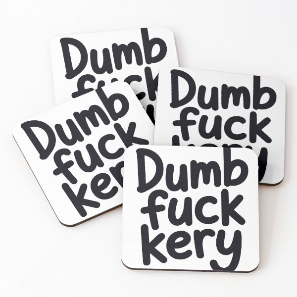 Item preview, DUMB FUCKERY – Bold Black Glossy Typography Funny Quote designed and sold by Dospart.