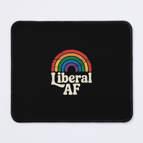 Item preview, Liberal AF Political Democrat Democratic Party Woke designed and sold by SyntaxClaw.