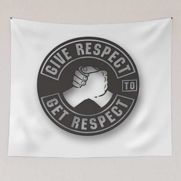 Item preview, Give Respect Get Respect Strong Masculine Brotherhood Statement Emblem designed and sold by BestDetailer.