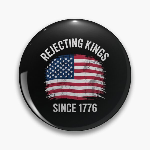 Item preview, Rejecting Kings Since 1776 Patriotic USA Flag 4th Of July designed and sold by MarkLeedsArt.