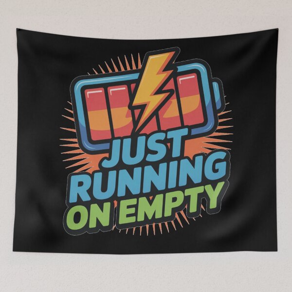 Item preview, Just running on empty designed and sold by DreamOnShirts.