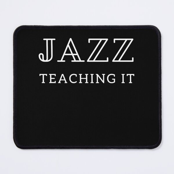 Item preview, Jazz Teaching it designed and sold by Nancyanna.