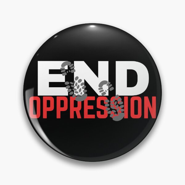 Item preview, END OPPRESSION! designed and sold by ActOutTees.