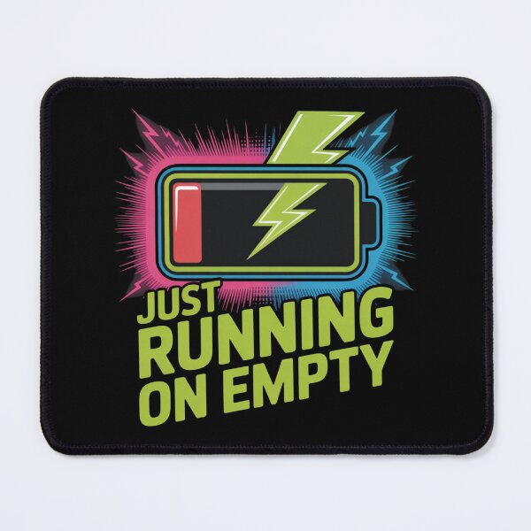 Item preview, Just running on enpty designed and sold by DreamOnShirts.
