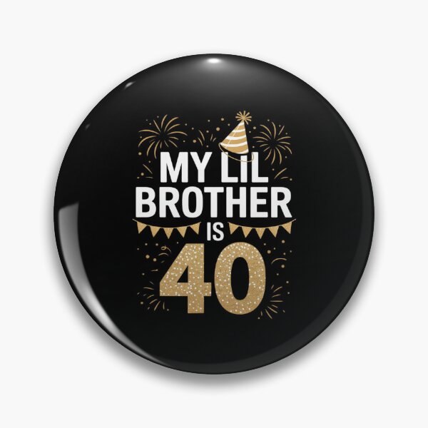 Item preview, My Lil Brother Is 40 40th Birthday 1985 40 Years Old designed and sold by FadeOfThrone.