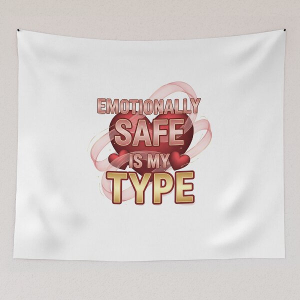 Item preview, Emotionally Safe Is My Type-Soft Healing Energy Love Quote Aesthetic Design designed and sold by Aarvya Fashion Club ( A.F.C ).