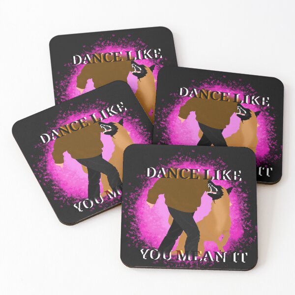 Item preview, dance like you mean it designed and sold by DawnCatcher20.