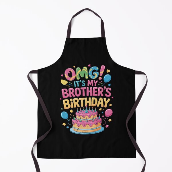 Item preview, OMG It's My Brother's Birthday Big Bro Family Birthday Party designed and sold by FadeOfThrone.