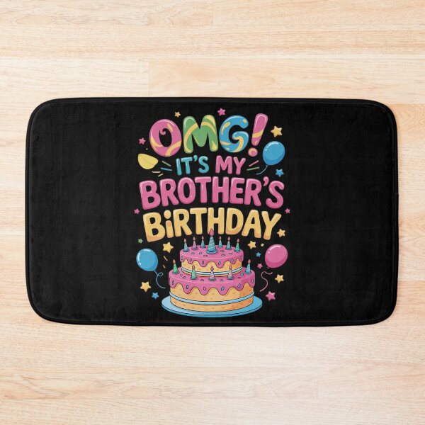 Item preview, OMG It's My Brother's Birthday Big Bro Family Birthday Party designed and sold by FadeOfThrone.