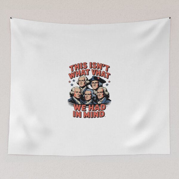 Item preview, This Isn't What We Had In Mind Liberal 4th Of July designed and sold by SyntaxClaw.