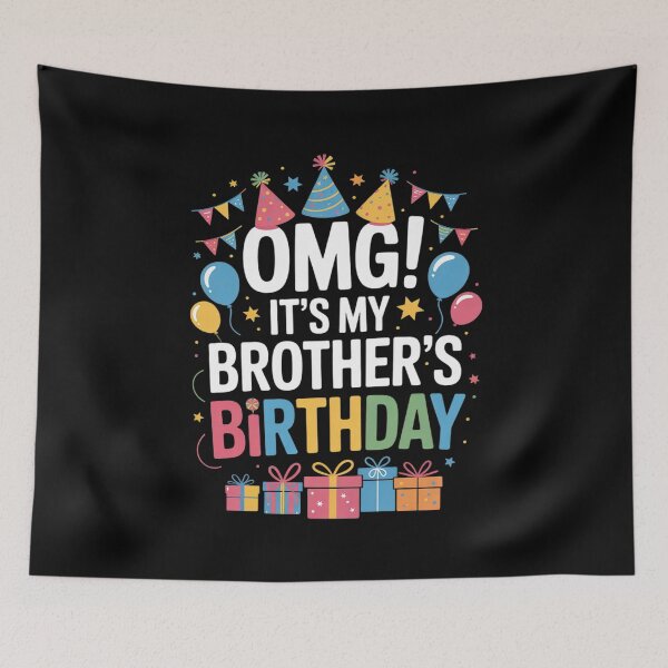 Item preview, OMG It's My Brother's Birthday Happy To Me You Sister Cousin designed and sold by FadeOfThrone.