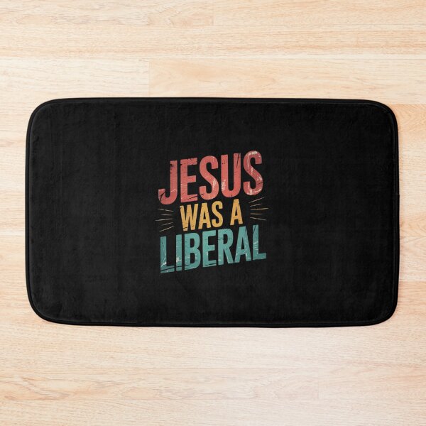 Item preview, Christian Democrat Jesus Was A Liberal designed and sold by SyntaxClaw.
