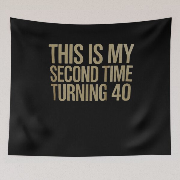 Item preview, This My Second Time Turning 40 80th Birthday Old  designed and sold by FadeOfThrone.