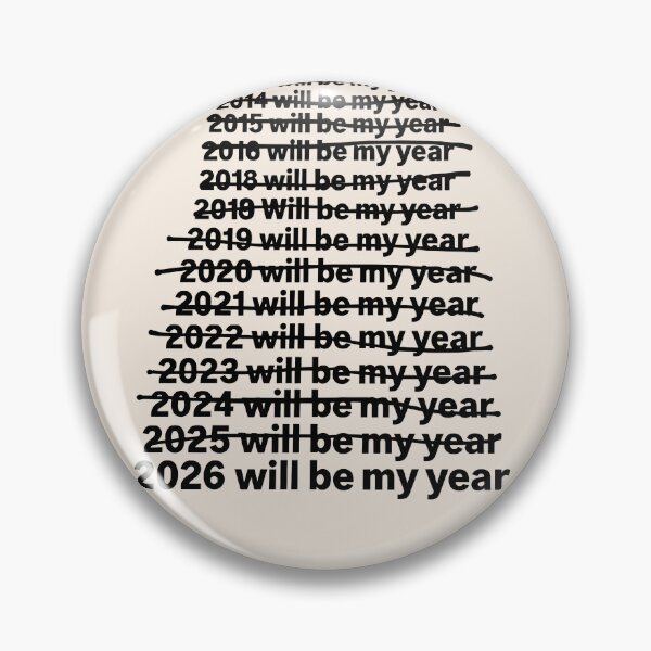 Item preview, 2026 Will Be My Year Classic T-Shirt – Funny New Year Sarcastic Quote Meme designed and sold by thudoando.