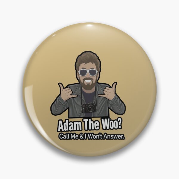 Item preview, Adam The Woo Funny Cartoon Fan Art - Call Me & I Won't Answer designed and sold by Pixel & Beyond.