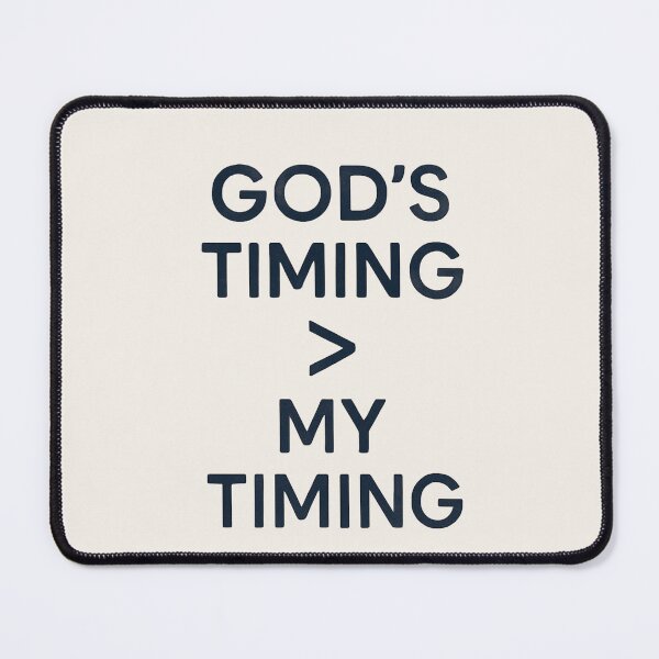 Item preview, God’s Timing > My Timing – Faith Quote Christian Minimal Typography Design designed and sold by astersgraphics.