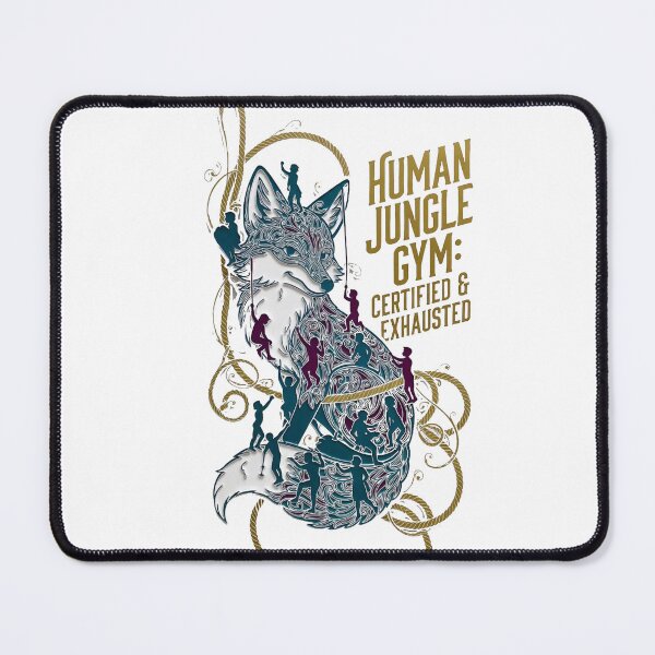 Item preview, Human Jungle Gym Fox Tee | Certified & Exhausted Funny Mom Shirt designed and sold by YMLux.
