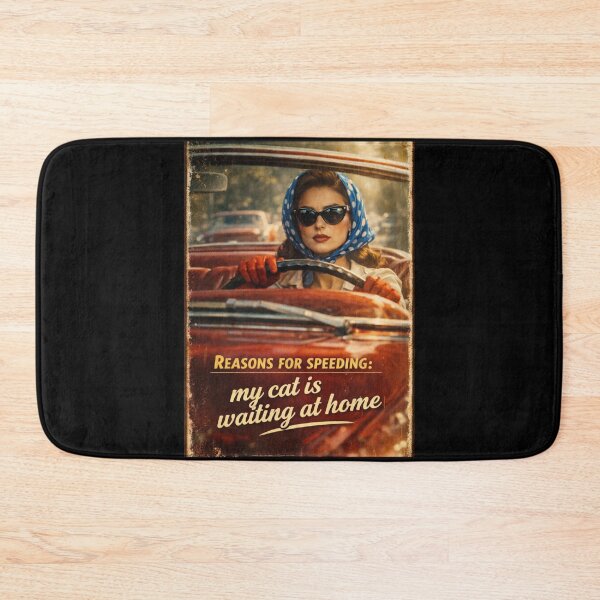 Item preview, Reasons for speeding: my cat is waiting at home designed and sold by Galskap.