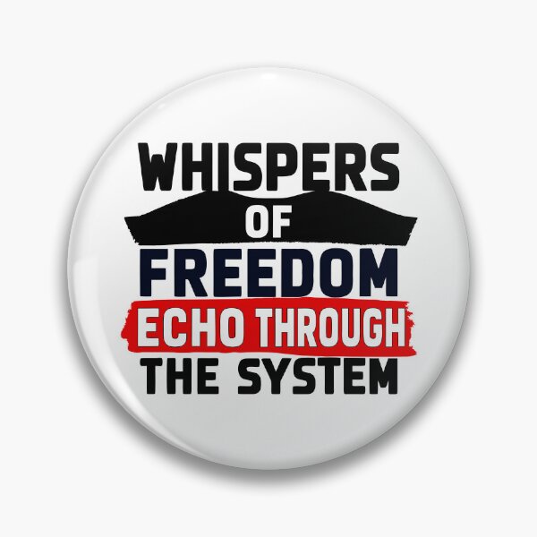 Item preview, Whispers of freedom echo through the system designed and sold by Weird Broken Art.