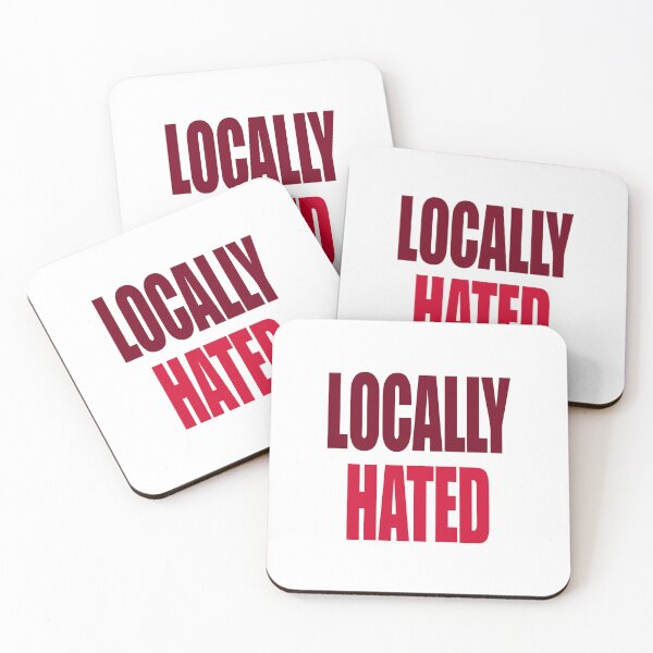 Item preview, Locally Hated designed and sold by designing01Ar3.