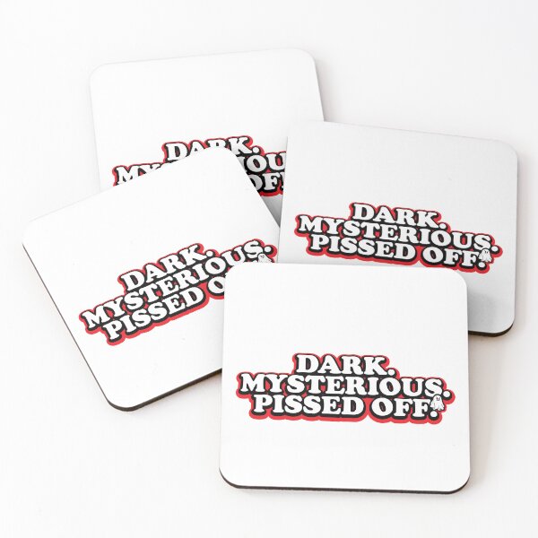 Item preview, Dark. Mysterious, Pissed Off. designed and sold by ThatAngryGhost.