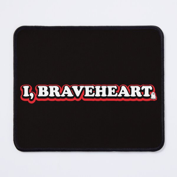 Item preview, I, Braveheart designed and sold by ThatAngryGhost.
