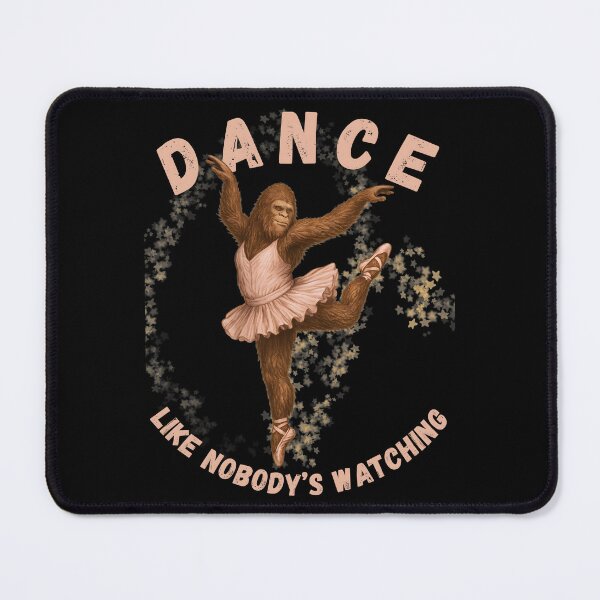 Item preview, Bigfoot Dance Like Nobody's Watching designed and sold by SquirrelDesignLLC.